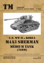 U.S. WW II & Korea M4A3 Sherman (76mm) Medium Tank
